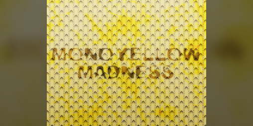 Cover image for Monoyellow Madness
