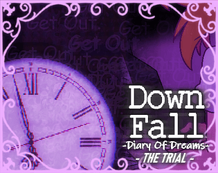 Downfall: Diary Of Dreams -THE TRIAL-