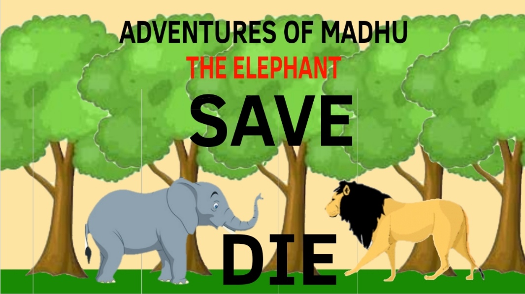 The Adventures Of Madhu The elephant
