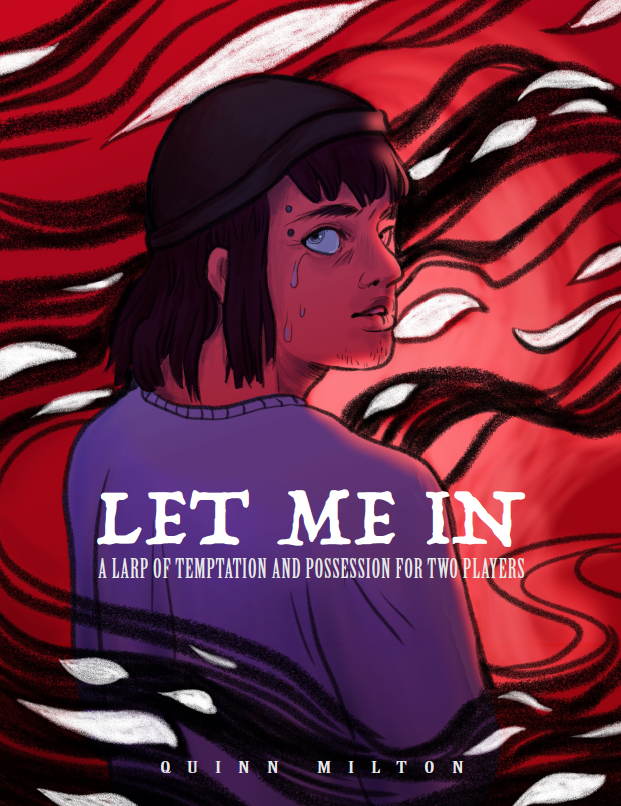 LET ME IN by quinn milton