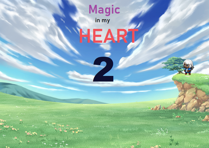Magic In My Heart 2 - To save Alyssa!