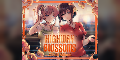 Cover image for Highway Blossoms - Official Artbook