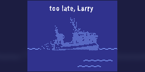 Cover image for Too late, Larry