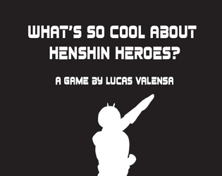 Henshin Heroes, a Kamen Rider RPG