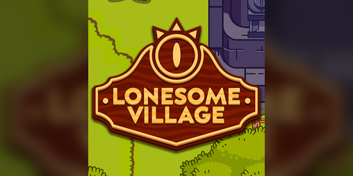 Cover image for Lonesome Village - Tech Demo