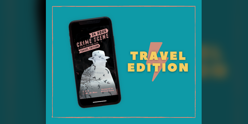 Cover image for 24 Hour Crime Scene - Travel Edition