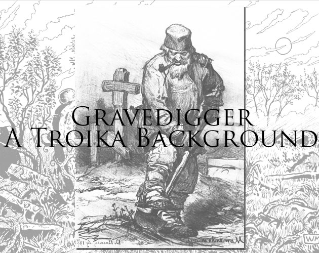 Cover image for Gravedigger - A Troika! Background