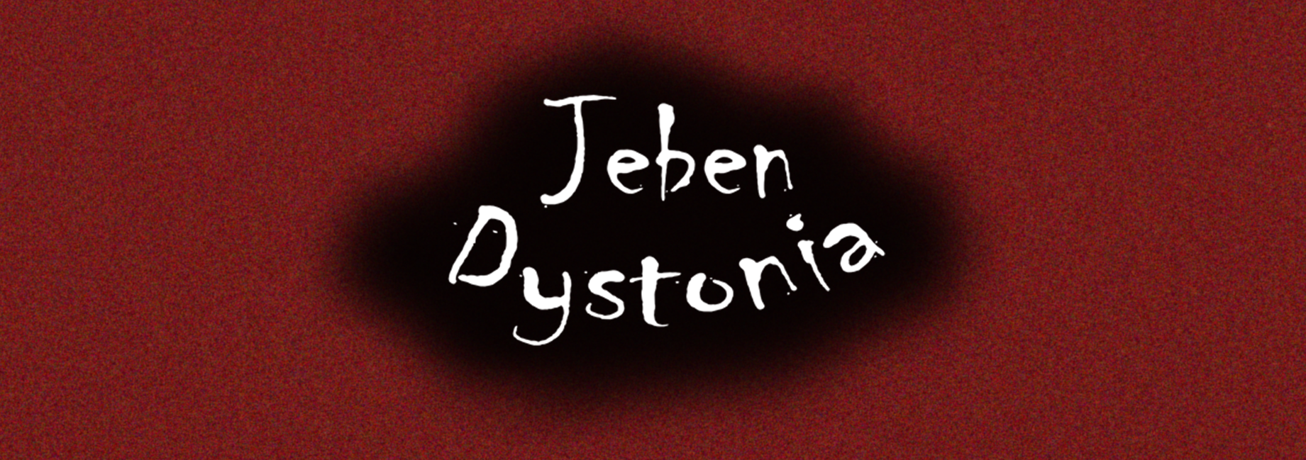 Jeben Dystonia