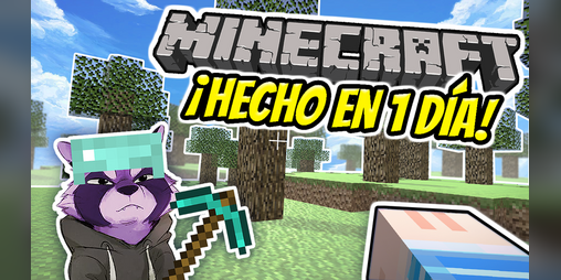 Cover image for Minecraft hecho en 24 horas