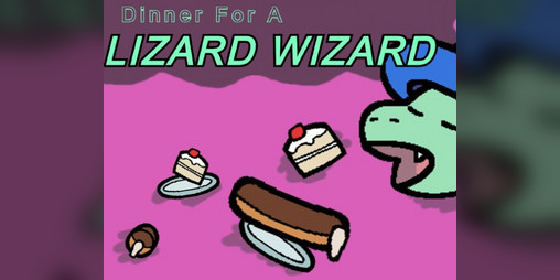 Cover image for Dinner For a Lizard Wizard