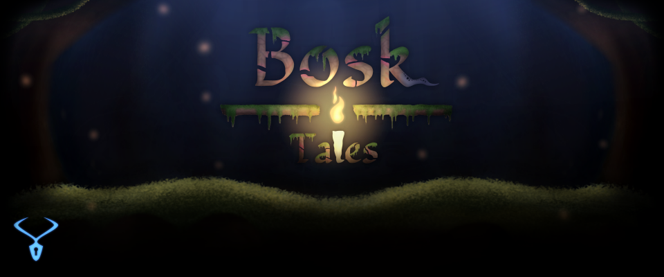 Bosk Tales
