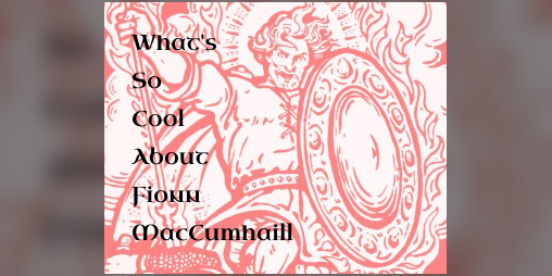 Cover image for What's So Cool About Fionn MacCumhaill