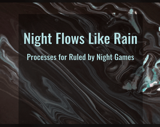 Night Flows Like Rain  