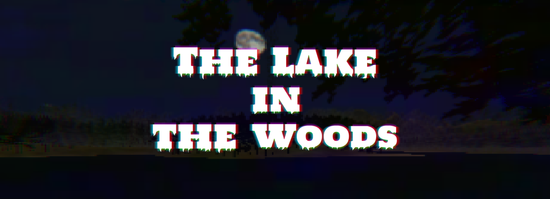 The Lake in the Woods