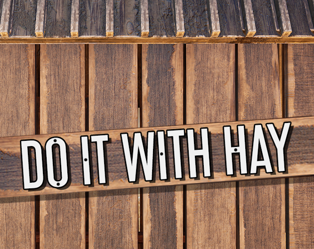 Cover image for Do It With Hay
