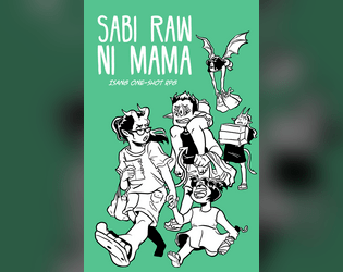 Sabi Raw ni Mama   - "At huwag na huwag niyong kalimutan Yung Ano, ha?" sabi ni Mama. 