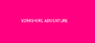 Yorkshire Adventure
