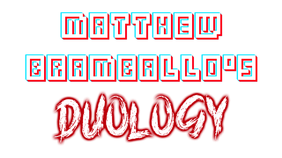 Matthew Bramballo's Duology