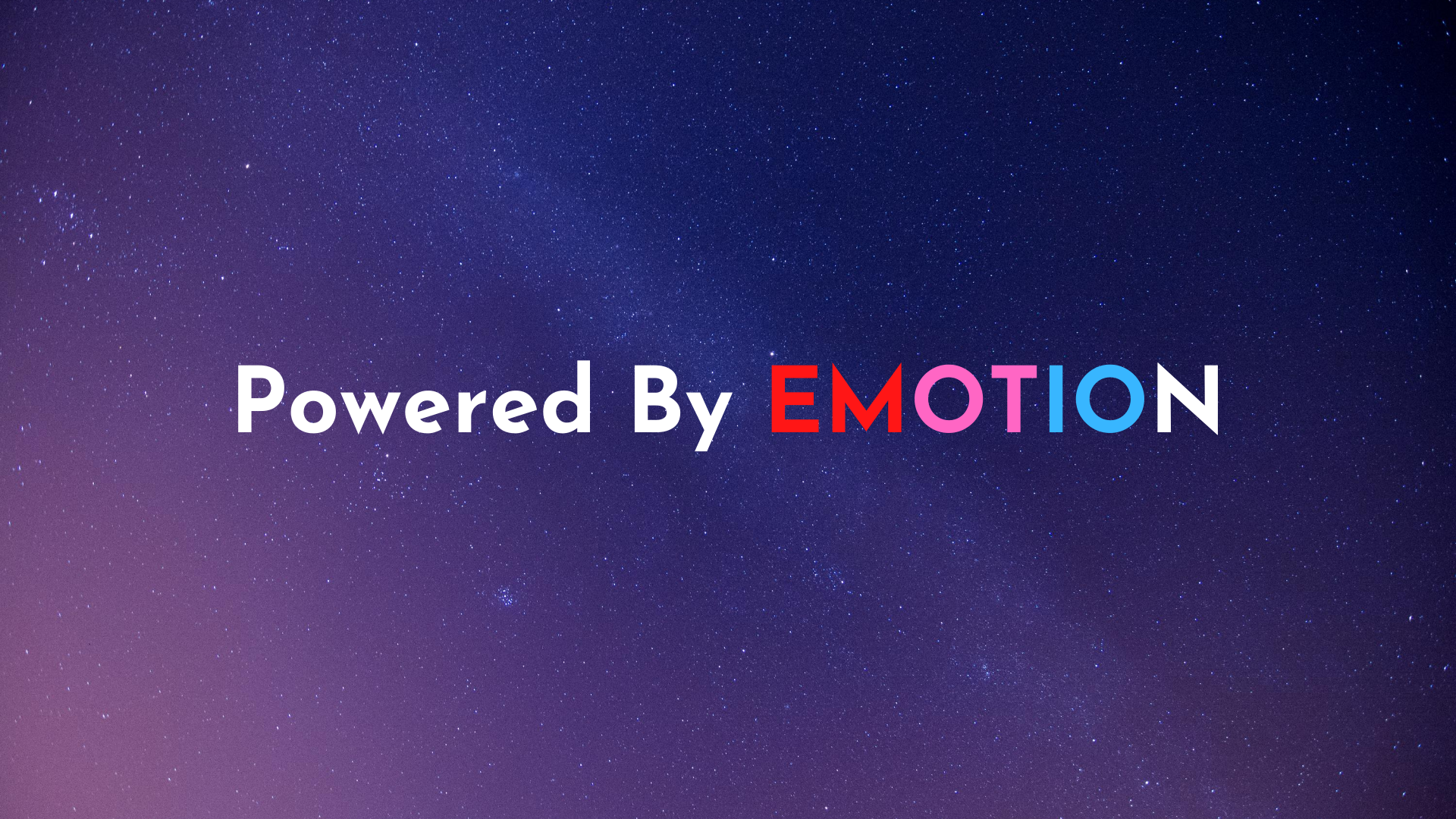 Powered By Emotion