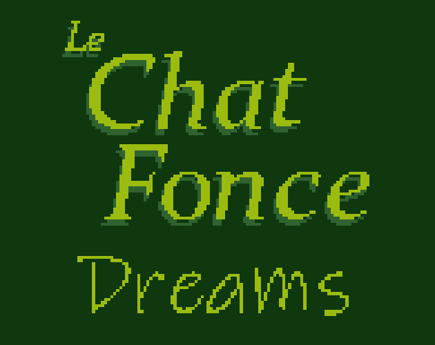 Cover image for Le Chat Fonce: Dreams