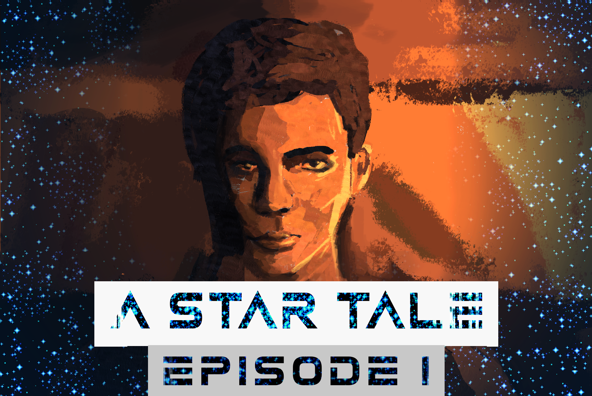 A Star Tale - Episode I