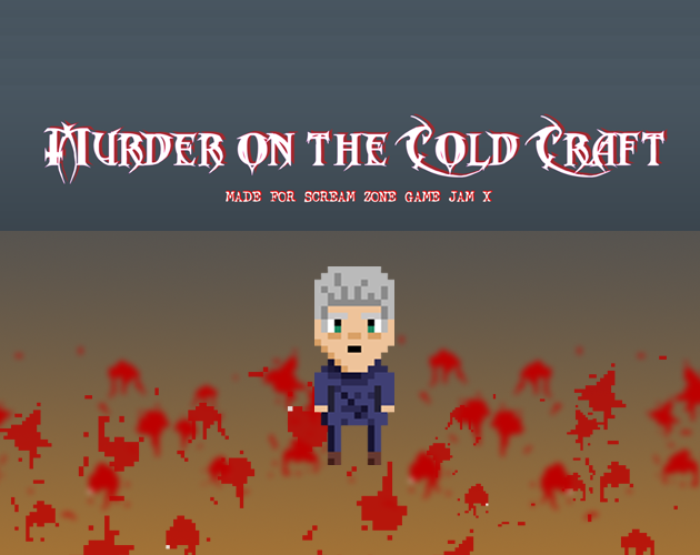 Murder on the Cold Craft