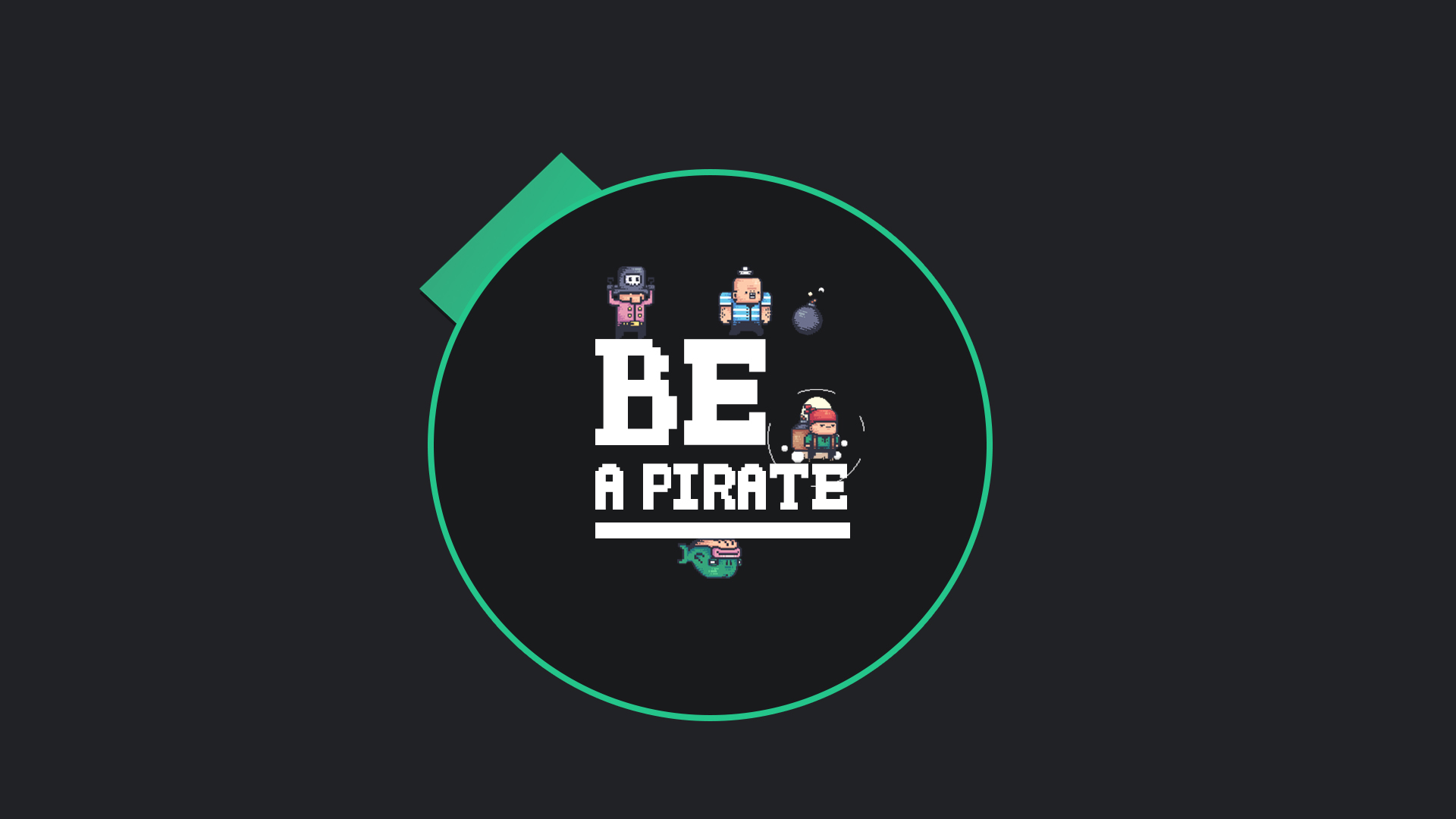 Be a pirate