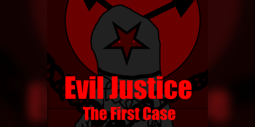 Cover image for Evil Justice: The First Case