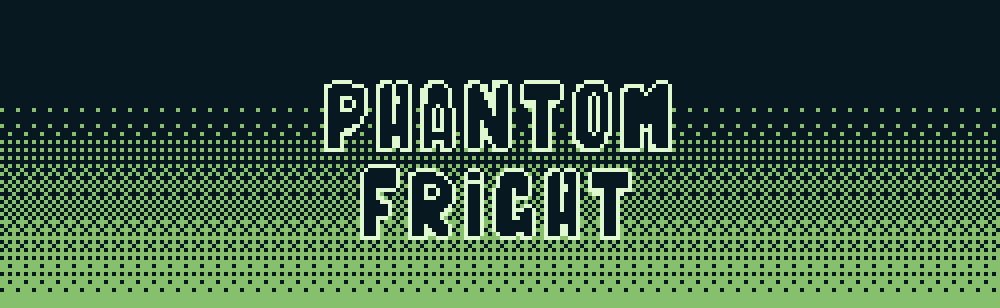 Phantom Fright