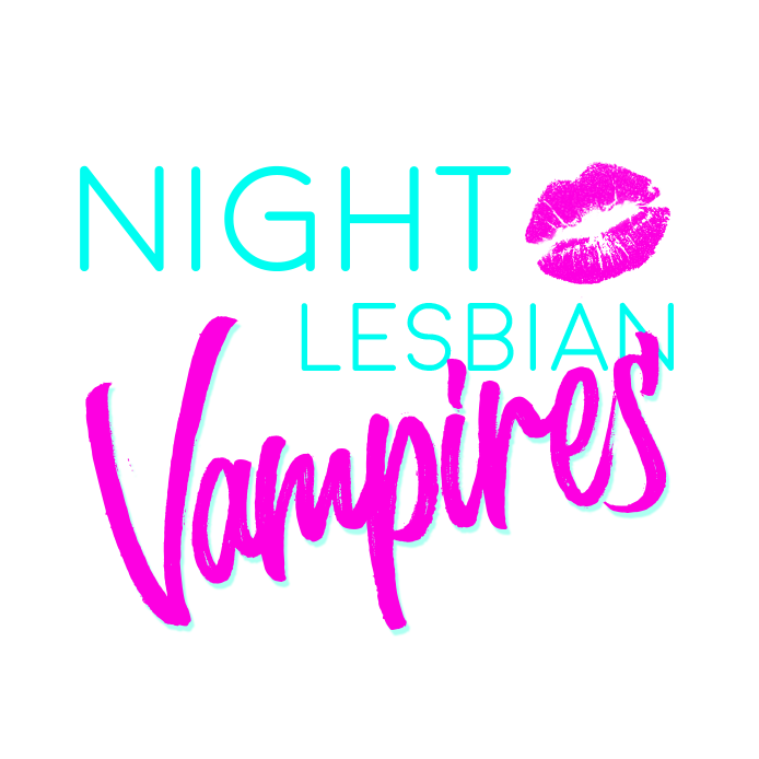 Night of the Lesbian Vampires by Jaime Scribbles Games, tofurocks,  PMscenarios, KonpeiCo., FirahFabe, A Jen Bird, Akua, Odd Lazdo