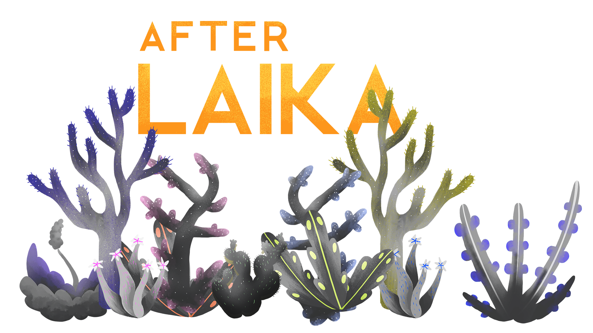 After Laika