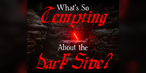 Cover image for What's So Tempting About the Dark Side?