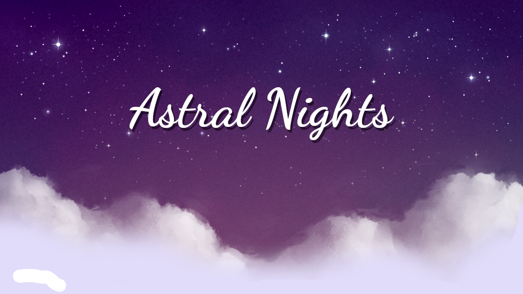 Astral Nights