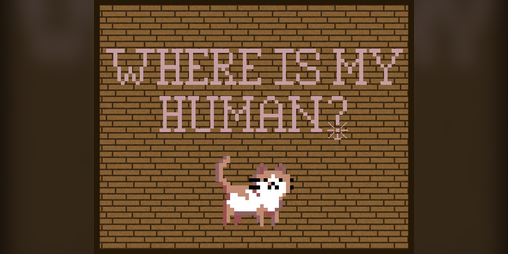 Cover image for Where Is My Human?