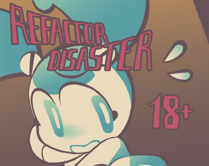 Cover image for Refactor Disaster
