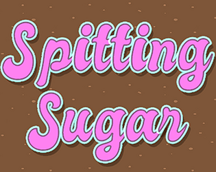 Spitting Sugar