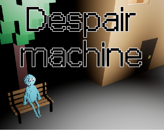 Despair machine