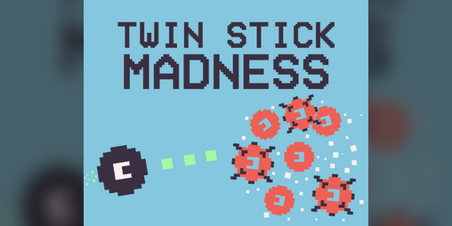 Cover image for Twin Stick Madness