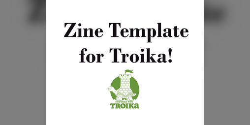 Cover image for Zine Template for Troika!