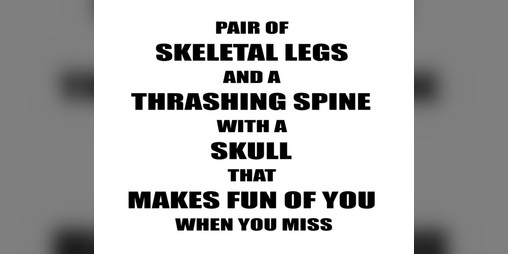 Cover image for Pair Of Skeletal Legs And A Thrashing Spine With A Skull That Makes Fun Of You When You Miss for MÖRK BORG