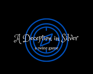 a deception in silver DEMO