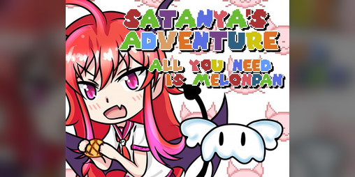 Cover image for Satanya's Adventure - All you need is melonpan