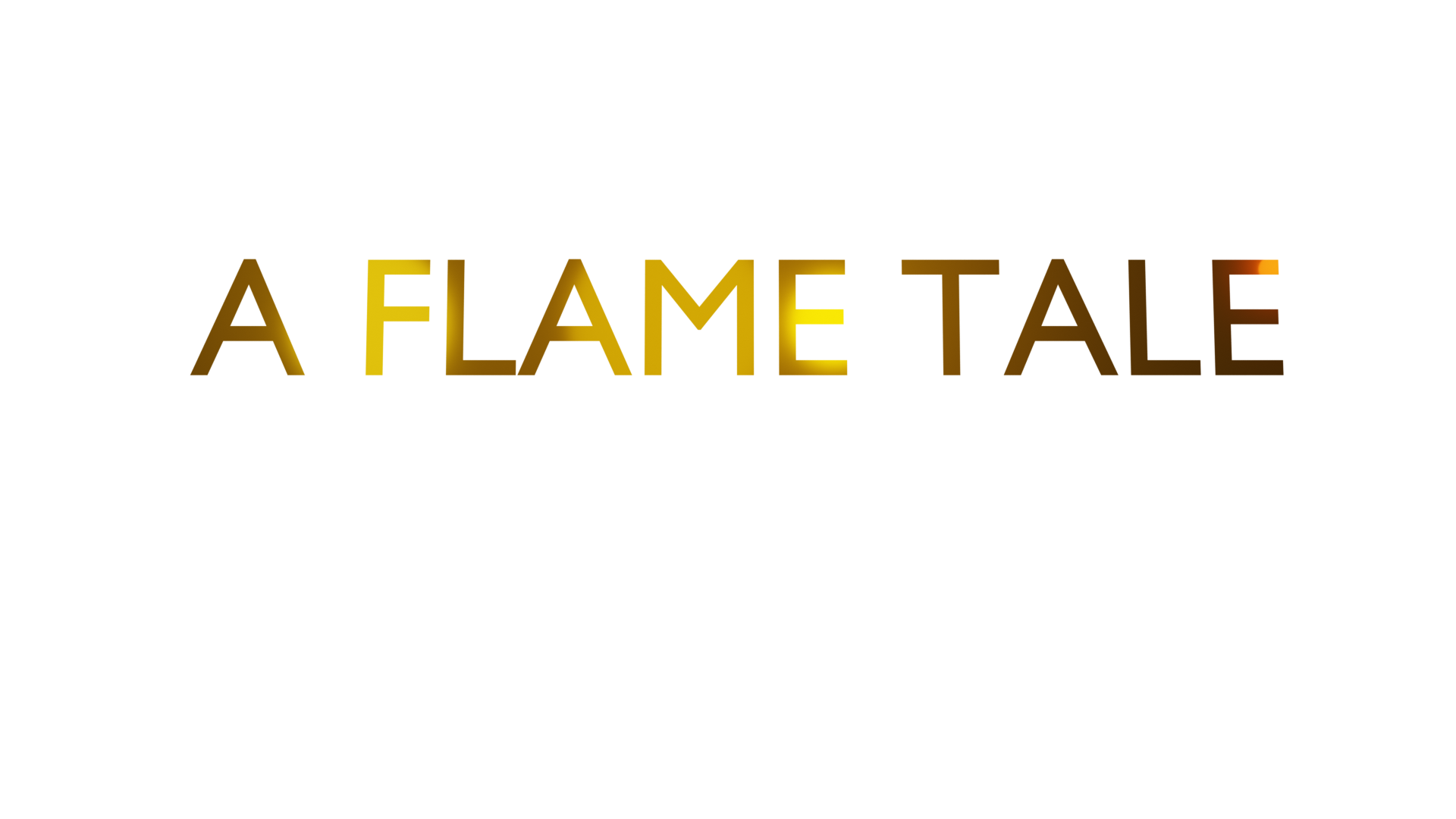 A Flame Tale