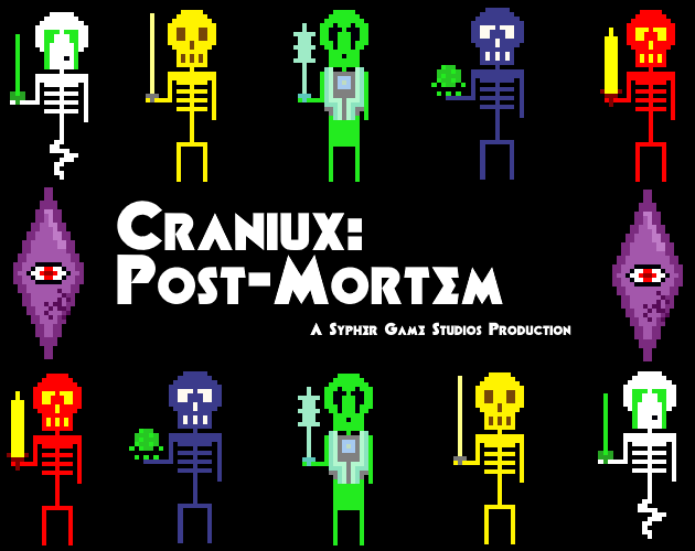 Craniux: Post- Mortem