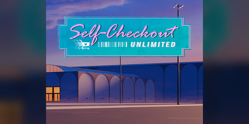 Cover image for Self-Checkout Unlimited