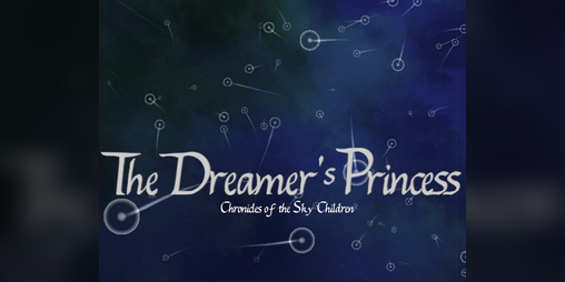 Cover image for The Dreamer's Princess [Open Demo]