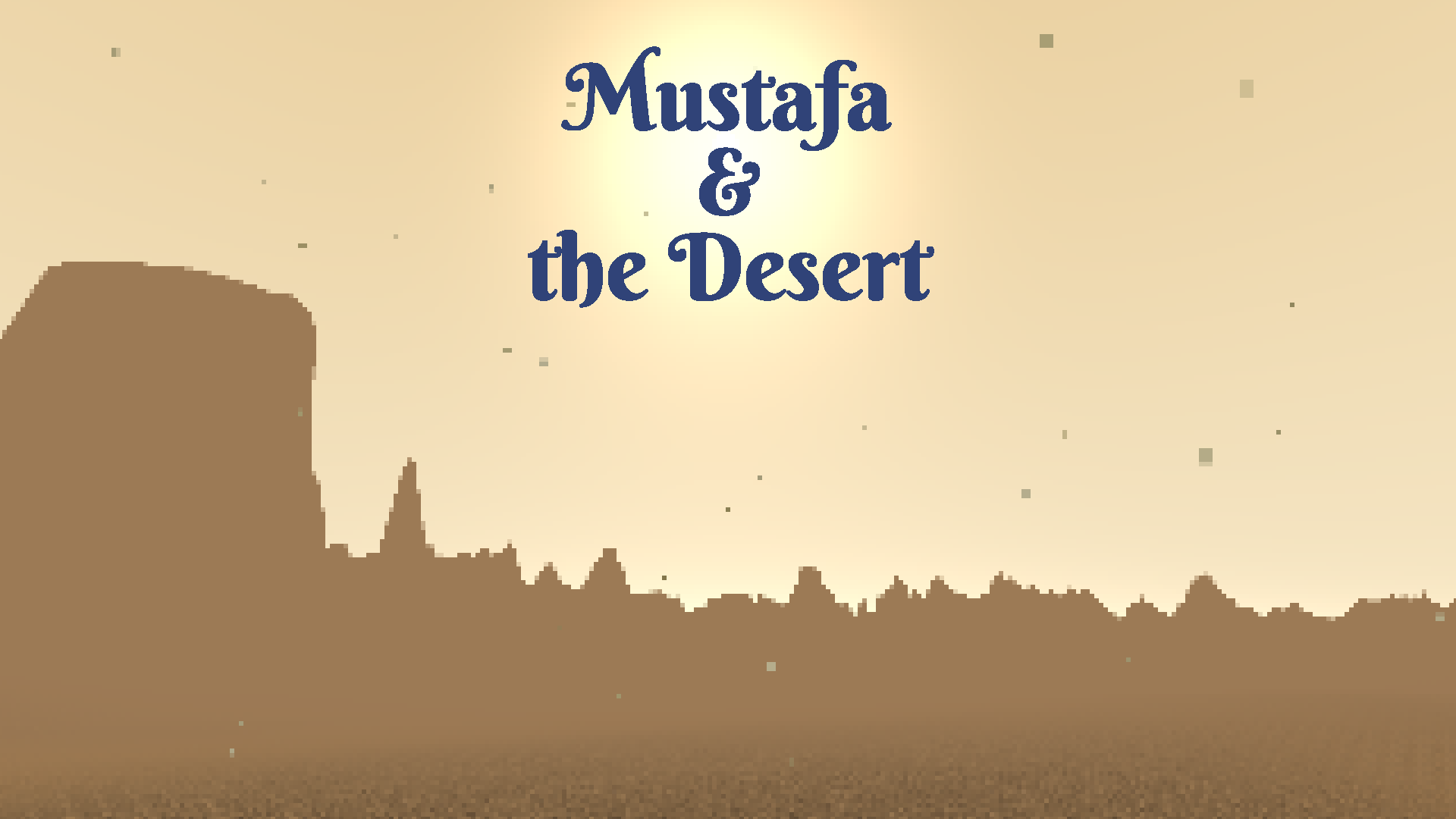 Mustafa and the Desert