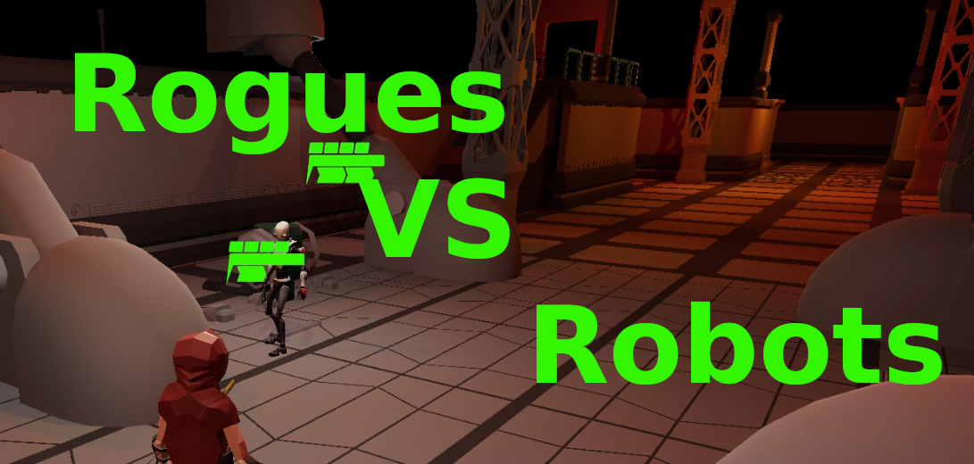 Rogues Vs. Robots