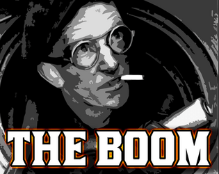 The Boom   - A custom playbook for Blades in the Dark 