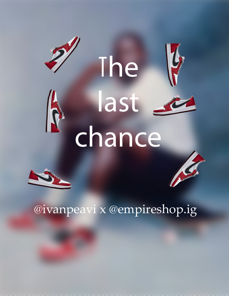 The last chance